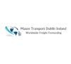 Mason Transport Dublin Ireland