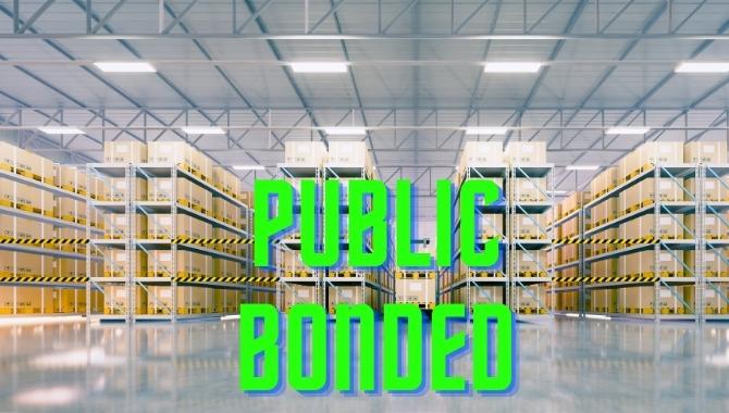 Public Bonded Warehouses